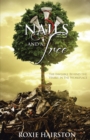 Image for Three Nails and a Tree: The Invisible Behind the Visible in the Workplace