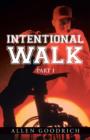 Image for Intentional Walk : Part 1