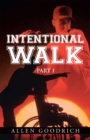 Image for Intentional Walk: Part 1