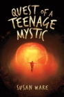 Image for Quest of a Teenage Mystic