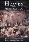 Image for Heaven Is for Animals Too