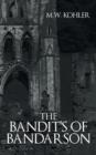 Image for The Bandit&#39;s of Bandarson