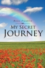 Image for My Secret Journey