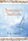 Image for Journey&#39;s Seekers
