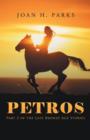 Image for Petros : Part 3 of the Late Bronze Age Stories
