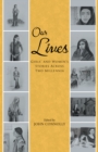 Image for Our Lives: Girls&#39; and Women&#39;S Stories Across Two Millennia