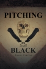 Image for Pitching on the Black