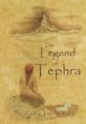 Image for The Legend of Tephra