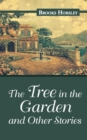 Image for Tree in the Garden and Other Stories