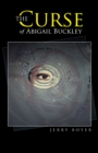 Image for Curse of Abigail Buckley