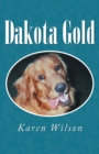 Image for Dakota Gold