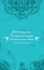 Image for Ottoman and Turkish Law