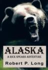 Image for Alaska : A Rick Spears Adventure