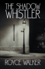 Image for Shadow Whistler
