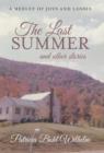 Image for The Last Summer and other stories