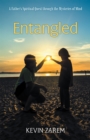 Image for Entangled: A Father&#39;S Spiritual Quest Through the Mysteries of Mind
