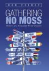 Image for Gathering No Moss