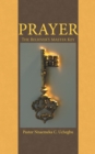 Image for Prayer: The Believer&#39;S Master Key