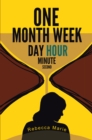 Image for One Month Week Day Hour Minute Second