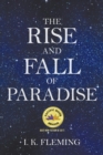 Image for The Rise and Fall of Paradise