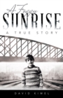 Image for Foggy Sunrise: A True Story