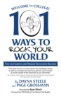 Image for Welcome to College!: 101 Ways to Rock Your World