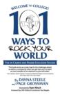 Image for Welcome to College! : 101 Ways to Rock Your World