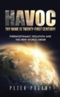 Image for Havoc, Thy Name Is Twenty-First Century!