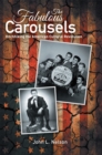 Image for Fabulous Carousels: Hitchhiking the American Cultural Revolution