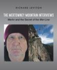 Image for The Mertowney Mountain Interviews : Merlin and the Secret of the Mer-Line