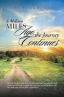 Image for Million Miles Ago, the Journey Continues