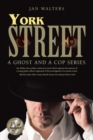 Image for York Street: A Ghost and a Cop Series