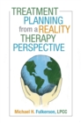 Image for Treatment Planning from a Reality Therapy Perspective
