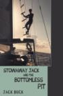 Image for Stowaway Jack and the Bottomless Pit