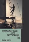 Image for Stowaway Jack and the Bottomless Pit