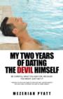 Image for My Two Years of Dating the Devil Himself