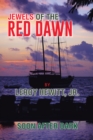 Image for Jewels of the Red Dawn: Soon After Dark