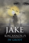 Image for Jake Kincannon, Pi: Across the Sea of Time