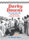 Image for Derby Downs: The 1936 and 1937 All-American Soap Box Derbies