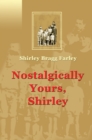 Image for Nostalgically Yours, Shirley