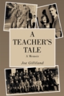 Image for Teacher&#39;S Tale: A Memoir