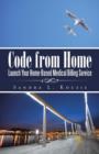 Image for Code from Home : Launch Your Home-Based Medical Billing Service