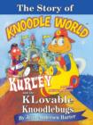 Image for THE STORY of KURLEY and THE KNOODLEBUGS