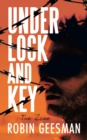 Image for Under Lock and Key: The Zone