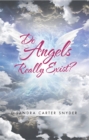 Image for Do Angels Really Exist?