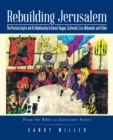Image for Rebuilding Jerusalem: The Persian Empire and Its Relationship to Daniel, Haggai, Zechariah, Ezra, Nehemiah, and Esther