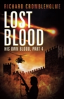 Image for Lost Blood: His Own Blood, Part 4