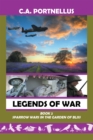 Image for Legends of War: Book Two: Sparrow Wars in the Garden of Bliss
