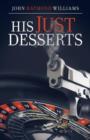 Image for His Just Desserts