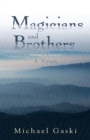 Image for Magicians and Brothers: A Novel